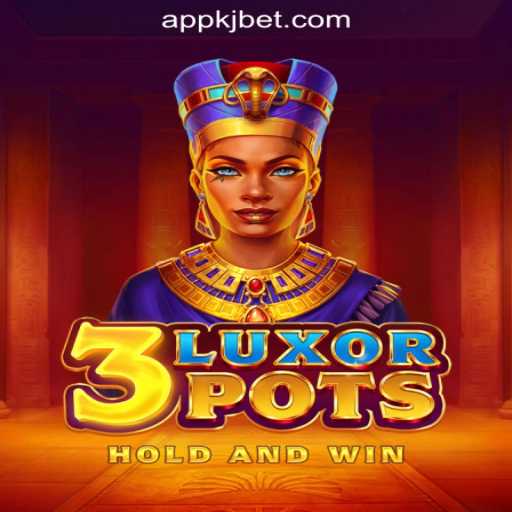 Exploring the Excitement of 3LuxorPots at KJBET Online Casino Philippines