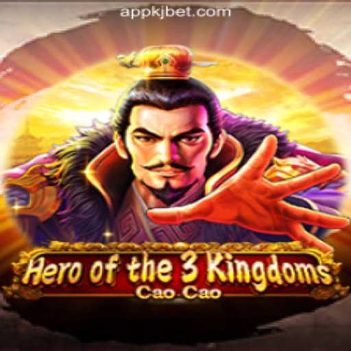 Discover the Thrills of Hero of the 3 Kingdoms: Cao Cao at KJBET Online Casino Philippines