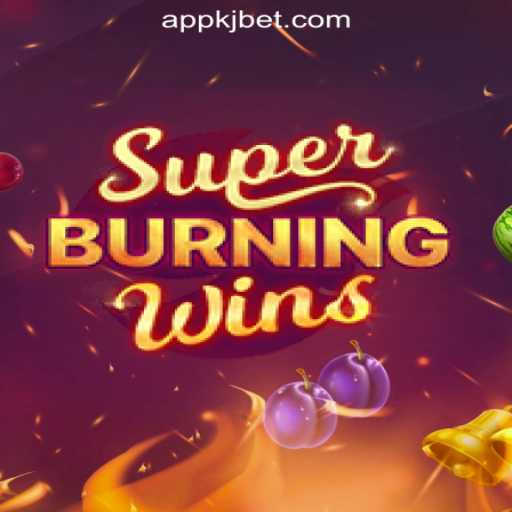 Discover the Thrills of SuperBurningWins on KJBET Online Casino Philippines